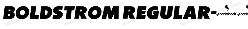 Boldstrom Regular字体转换
